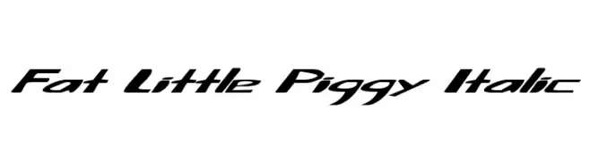 Fat Little Piggy Italic  Скачать бесплатные шрифты