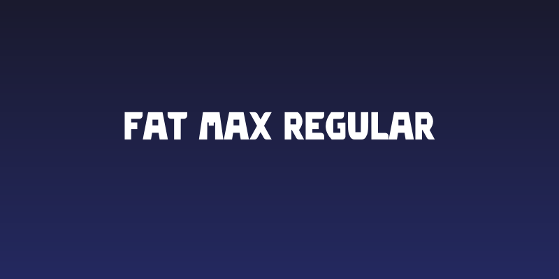 Fat Max Regular Social Header