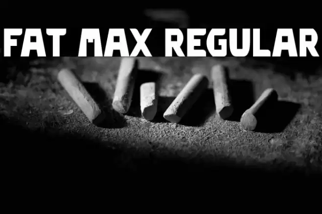 Fat Max Regular Font examples