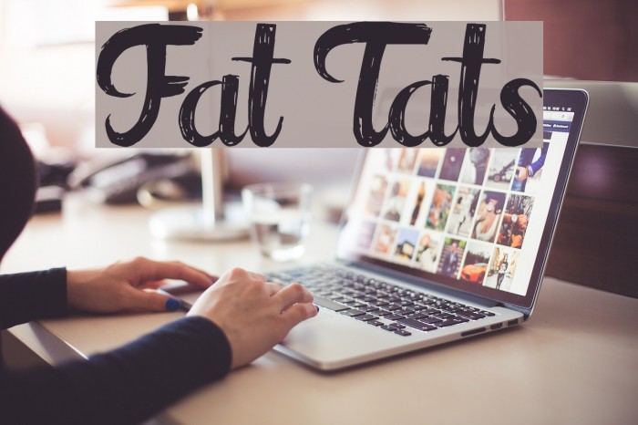 Fat Tats Font examples