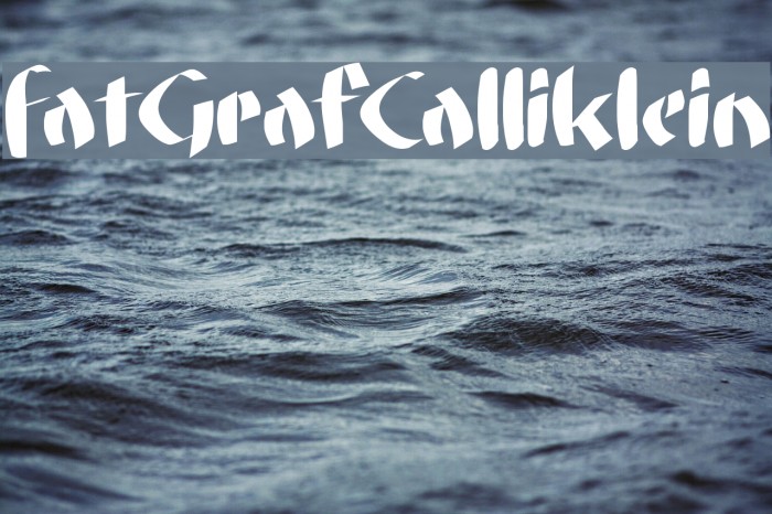 FatGrafCalliklein Font examples