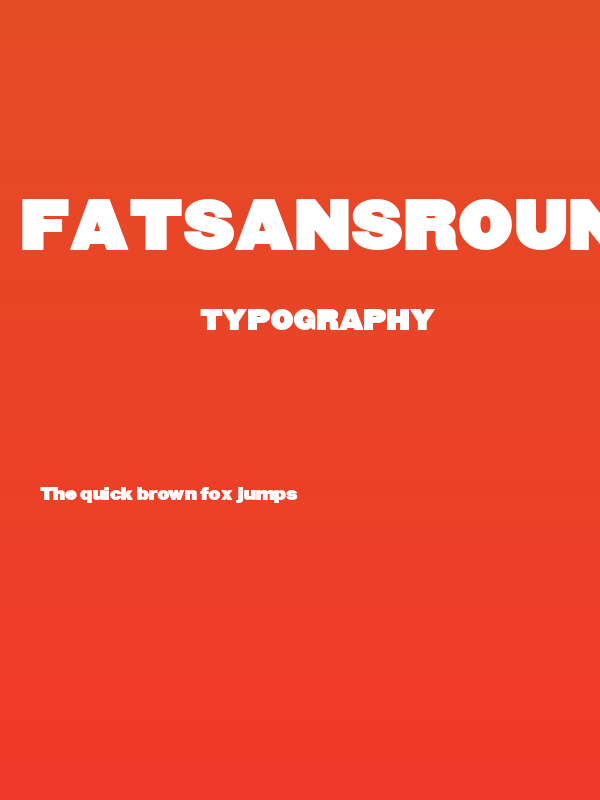 FatSansRound Poster