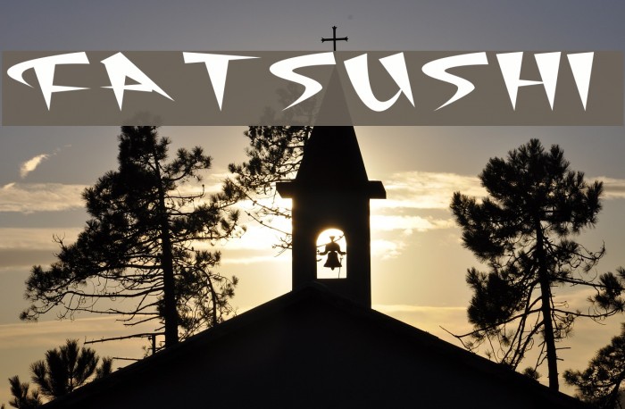 FatSushi Font examples