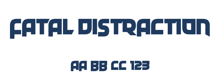 Fatal Distraction Font Preview