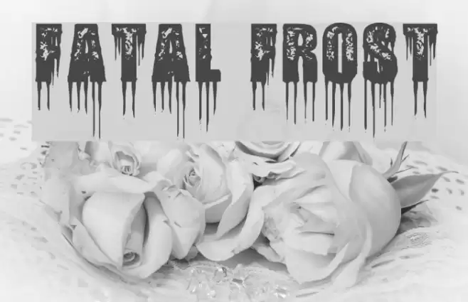 Fatal Frost Font examples
