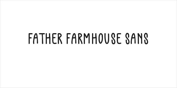 Father Farmhouse Sans Logo
