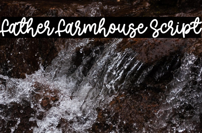 Father Farmhouse Script Example 1