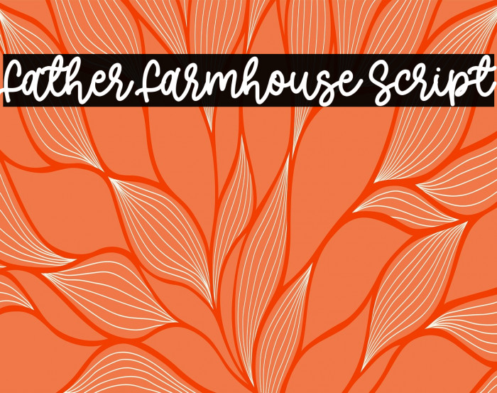 Father Farmhouse Script Example 2