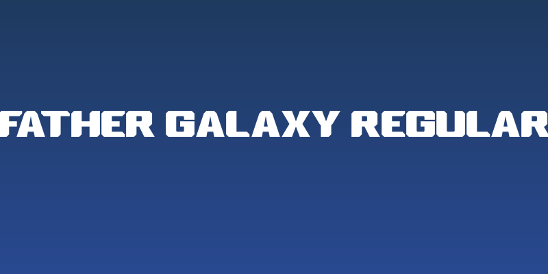 Father Galaxy Regular Social Header