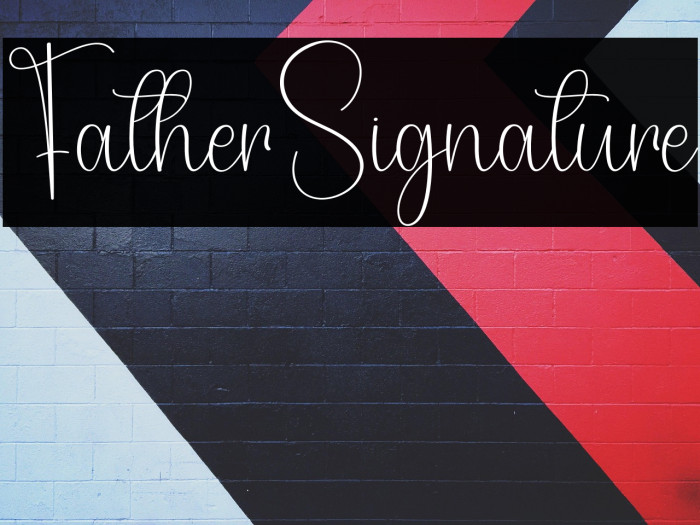 Father Signature Example 1