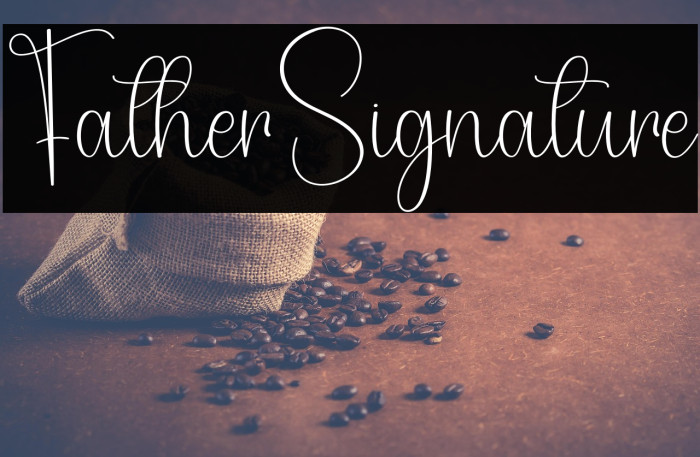 Father Signature Example 2