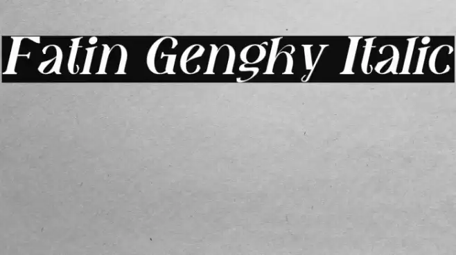 Fatin Gengky Italic Font examples