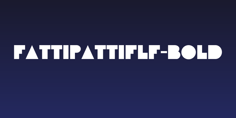 FattiPattiFLF-Bold Social Header