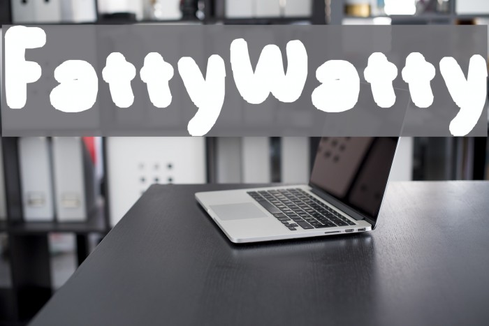 FattyWatty Font examples