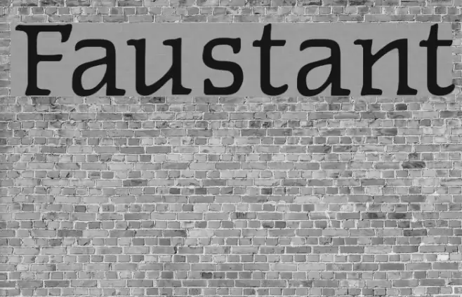 Faustant Font examples