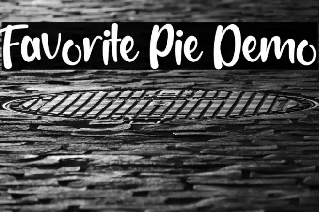 Favorite Pie Demo Font examples