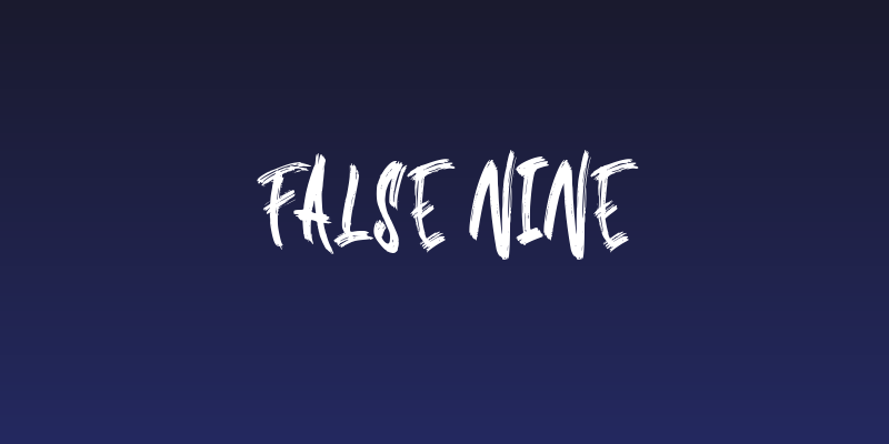 false nine Social Header