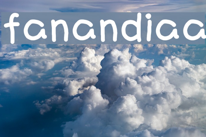 fanandiaa Font examples