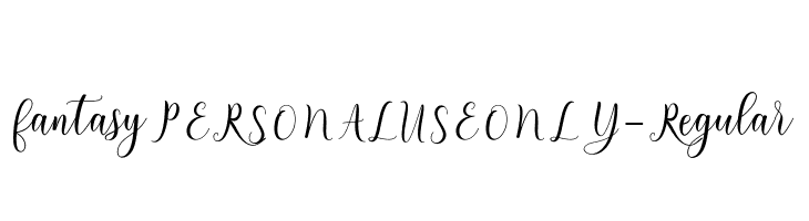 fantasyPERSONALUSEONLY-Regular  Free Fonts Download