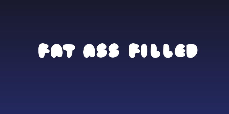 fat ass filled Social Header
