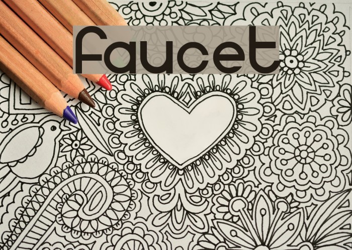 faucet Font examples