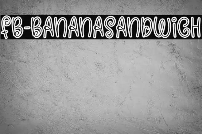 FB-BananaSandwich Font examples
