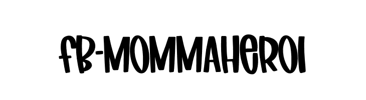 FB-MommaHero1  Descarca Fonturi Gratis
