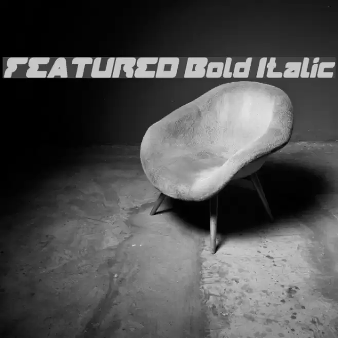 FEATURED Bold Italic Font examples