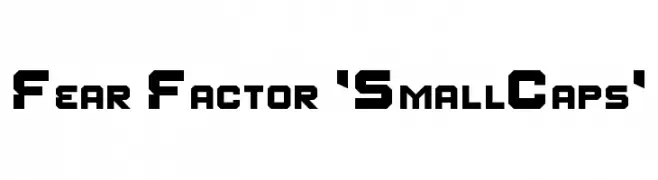 Fear Factor 'SmallCaps'  font caratteri gratis