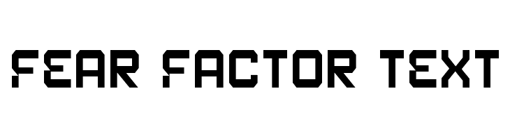 Fear Factor Text  Free Fonts Download