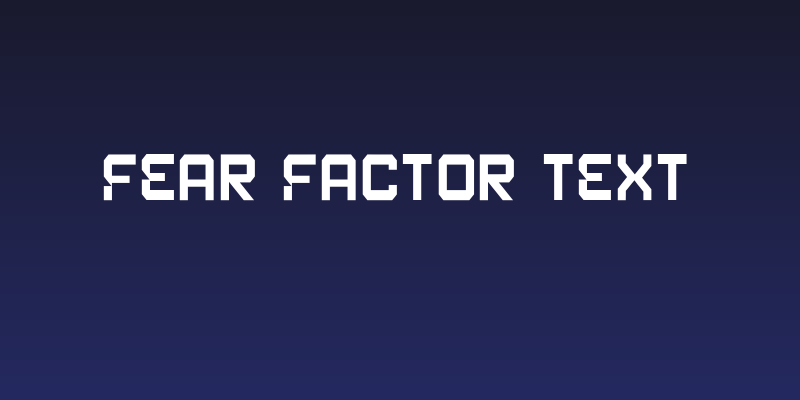 Fear Factor Text Social Header