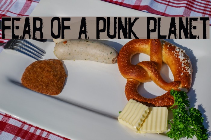 Fear of a Punk Planet Font examples