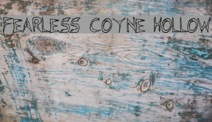 Fearless Coyne Hollow Font examples