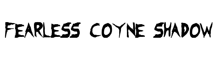 Fearless Coyne Shadow  Free Fonts Download