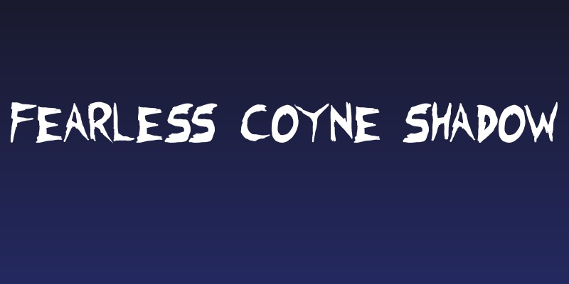 Fearless Coyne Shadow Social Header