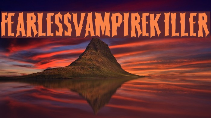 FearlessVampireKiller Font examples
