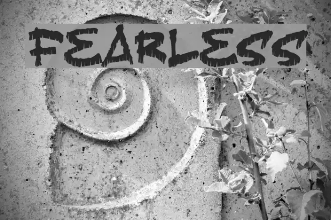 Fearless Font examples