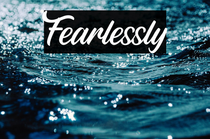 Fearlessly Example 1
