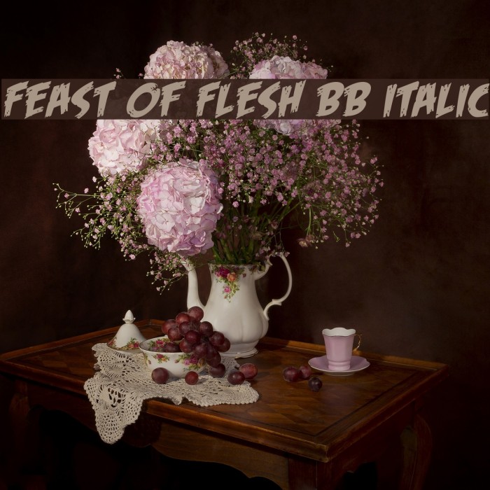 Feast of Flesh BB Italic Font examples