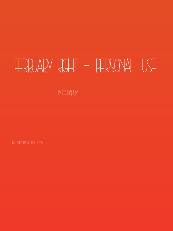 February Right - Personal Use Poster