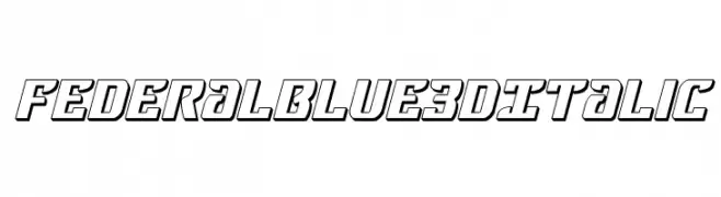 Federal Blue 3D Italic  नि: शुल्क फ़ॉन्ट्स डाउनलोड