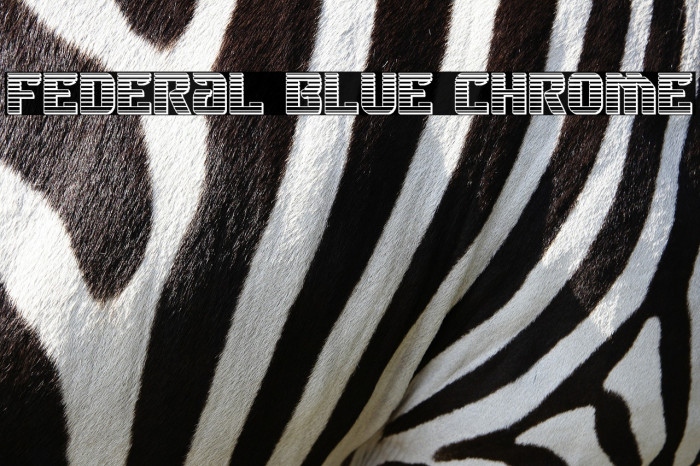 Federal Blue Chrome Font examples