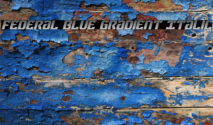 Federal Blue Gradient Italic Font examples
