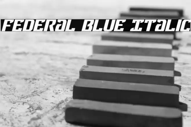 Federal Blue Italic Font examples