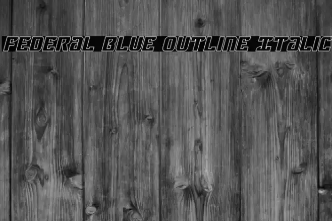 Federal Blue Outline Italic Font examples
