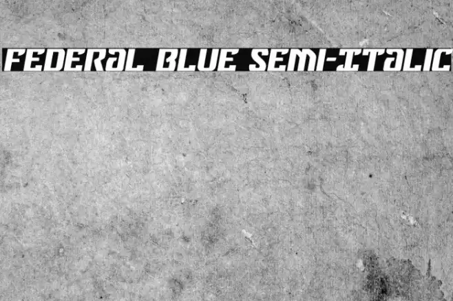Federal Blue Semi-Italic Font examples