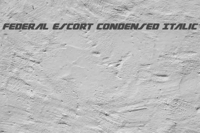 Federal Escort Condensed Italic Font examples