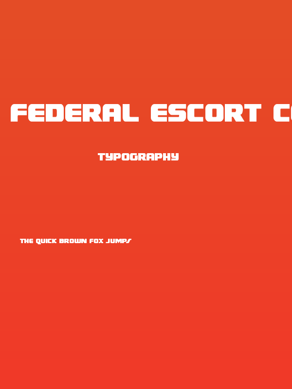 Federal Escort Condensed Poster