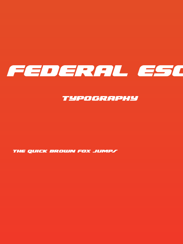 Federal Escort Expanded Italic Poster