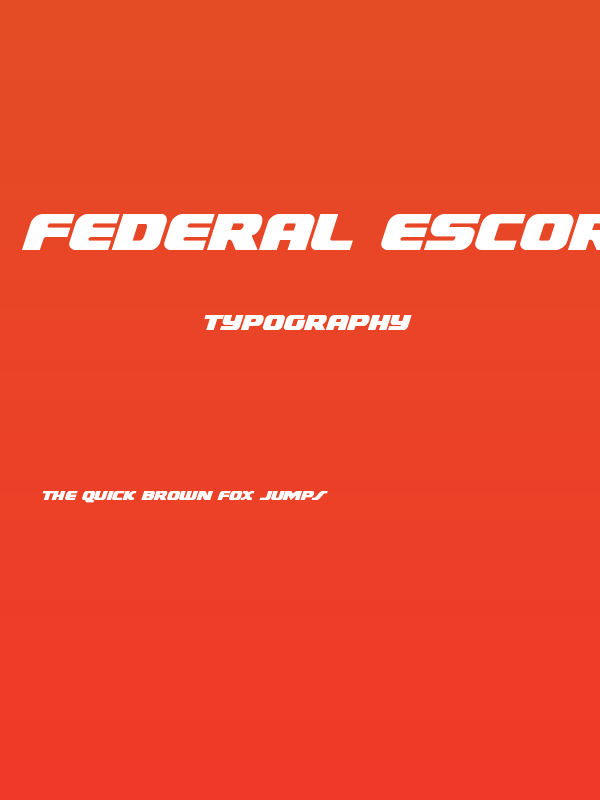 Federal Escort Italic Poster